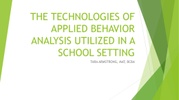 THE TECHNOLOGIES OF APPLIED BEHAVIOR ANALYSIS …