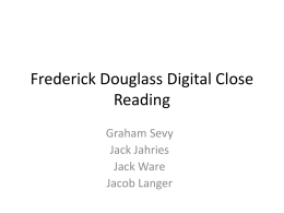 Frederick Douglass Digital Close Reading