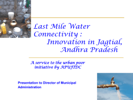 Last Mile Connectivity : Innovation in Jagityal, Andhra