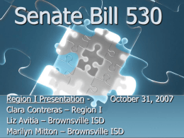Senate Bill 530 - Region One ESC