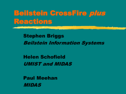 The Beilstein CrossFire plus Reactions Story