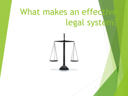 What makes an effective legal system?