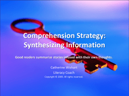 Comprehension Strategy: Synthesizing Information