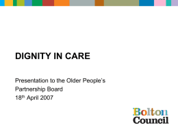 Dignity in Care presentation to Older People's Partnership