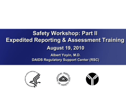 Safety Workshop Part II - Expedited Reporting