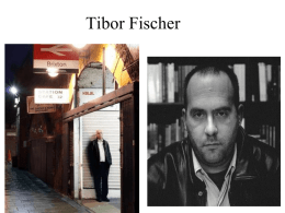 Tibor Fischer - School of English and American Studies at ELTE