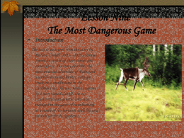 Lesson Nine The Most Dangerous Game