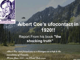 Albert Coe’s ufocontact in 1920!!