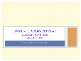 UMKC – Leaders retreat Climate matters