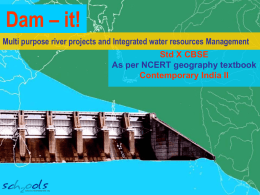 Multi purpose river projects and Integrated water