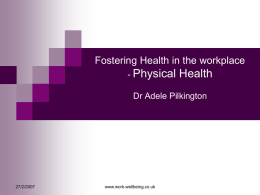 Work and Wellbeing Consultants Ltd Dr Adele Pilkington