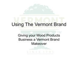 Using The Vermont Brand