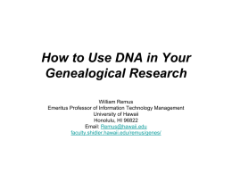 How to Use DNA in Your Genealogical Research