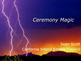 Ceremony Magic