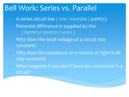 Bell Work: Series vs. Parallel