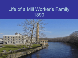 Life of a Mill Worker’s Family 1890