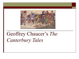 Geoffrey Chaucer’s The Canterbury Tales