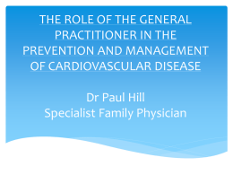 THE ROLE OF THE GENERAL PRACTITIONER IN THE …