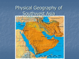 Physical Geography of Southwest Asia