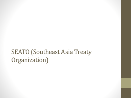 SEATO (Southeast Asia Treaty Organization)