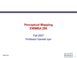 Perceptual Mapping EWMBA 206 - University of California