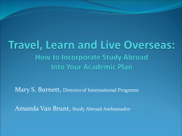 Travel, Learn and Live Overseas: How to Incorporate Study