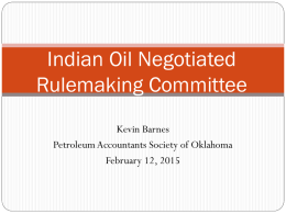 Indian Oil Negotiated Rulemaking Committee Update