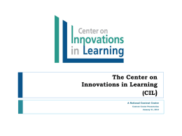The Center on Innovations in Learning