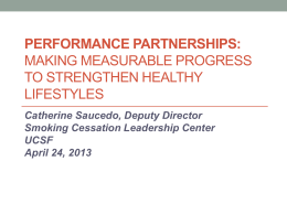 Performance Partnerships: Producing Results with Smoking