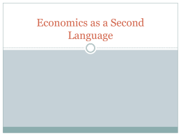 Economics as a Second Language
