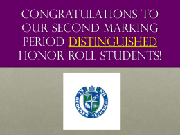 Congratulations to our marking period 1 distinguished