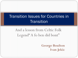 Transition Issues for Countries in Transition