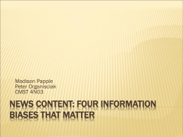 News Content: Four Information Biases That Matter