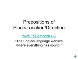 Prepositions of Place/Location