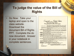 PowerPoint Presentation - The Bill of Rights The First 10