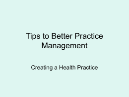 Tips to Better Practice Management