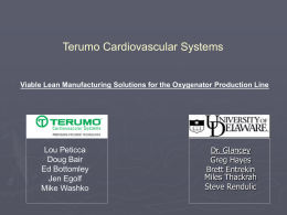 Group 11 Terumo Cardiovascular Systems