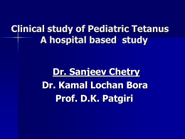 Clinical Study Of Pediatric Tetanus A Hospital Based Study