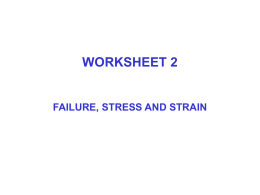WORKSHEET 2 FORCES, MOMENTS, LOADS & SUPPORTS