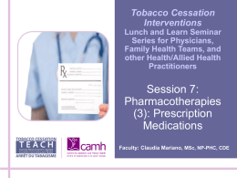 Alcohol and Tobacco Interventions 101” for Primary Care
