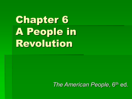 Chapter 6 A People in Revolution