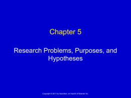 Chapter 3 Research Problems, Purposes, & Hypotheses