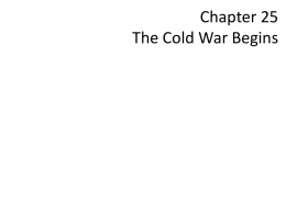 Chapter 25 The Cold War Begins