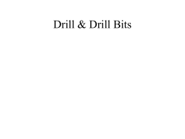 Drill & Drill Bits