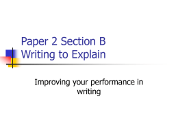 Paper 2 Section B Writing to Explain
