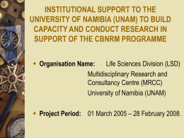 INSTITUTIONAL SUPPORT TO THE UNIVERSITY OF NAMIBIA …