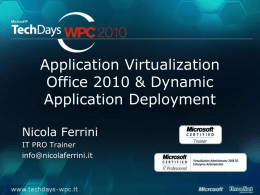 Application Virtualization Office 2010 & Dynamic