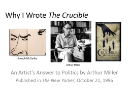 Why I Wrote The Crucible