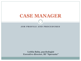 CASE MANAGER