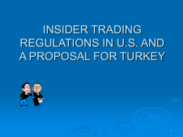 INSIDER TRADING REGULATIONS IN US AND A PROPOSAL …